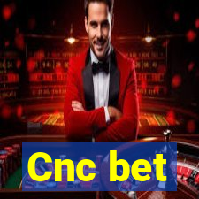 Cnc bet